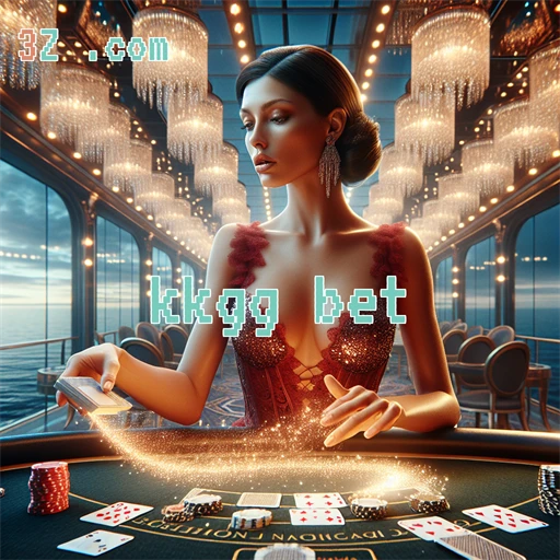 kkgg bet: A Seção Confiável que Transforma o Jogo Online